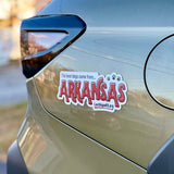 The Best Dogs Come From Arkansas Car Magnet