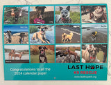 *LIMITED SUPPLY* 2024 Last Hope K9 Rescue Calendar
